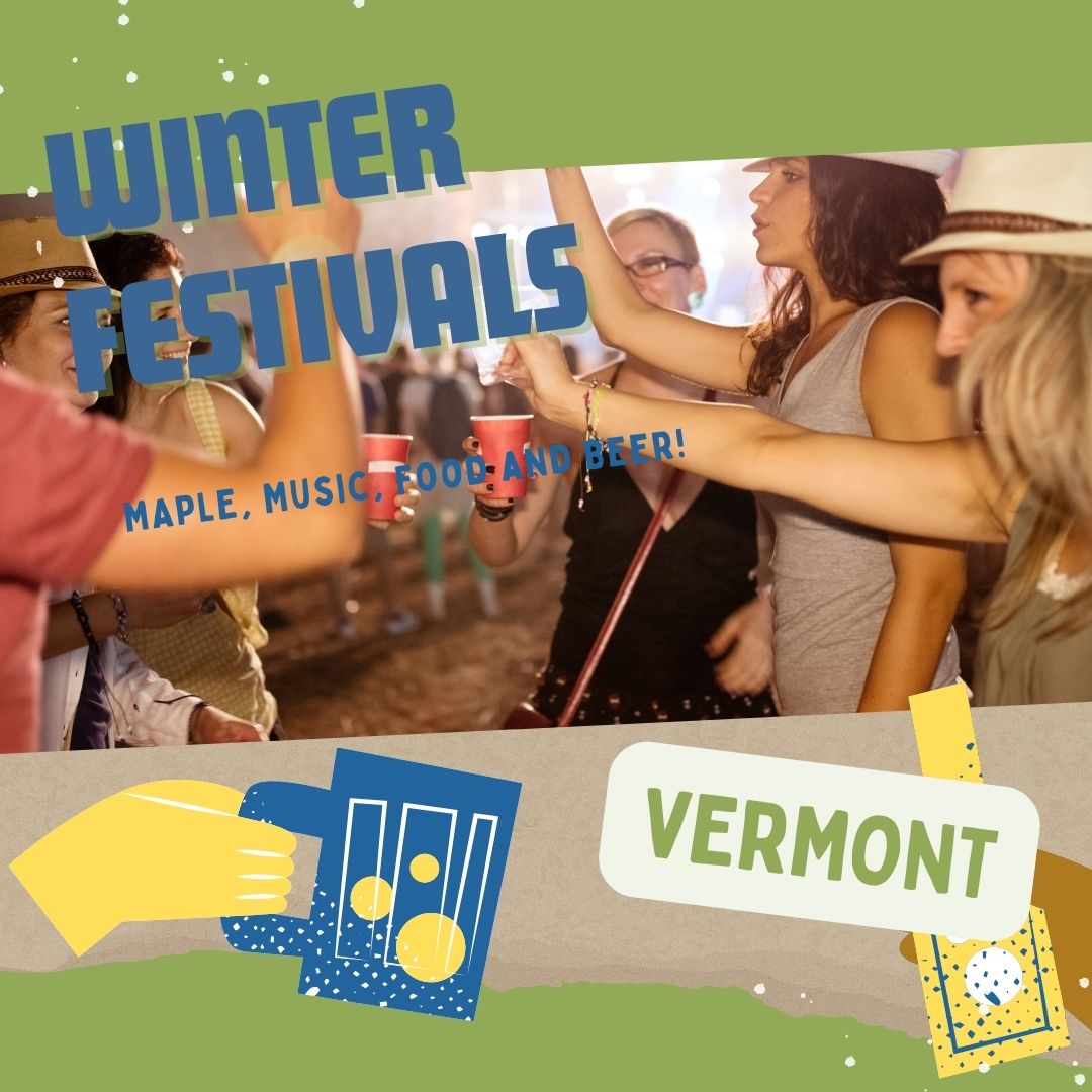 VT Annual Winter Festivals Events Attractions